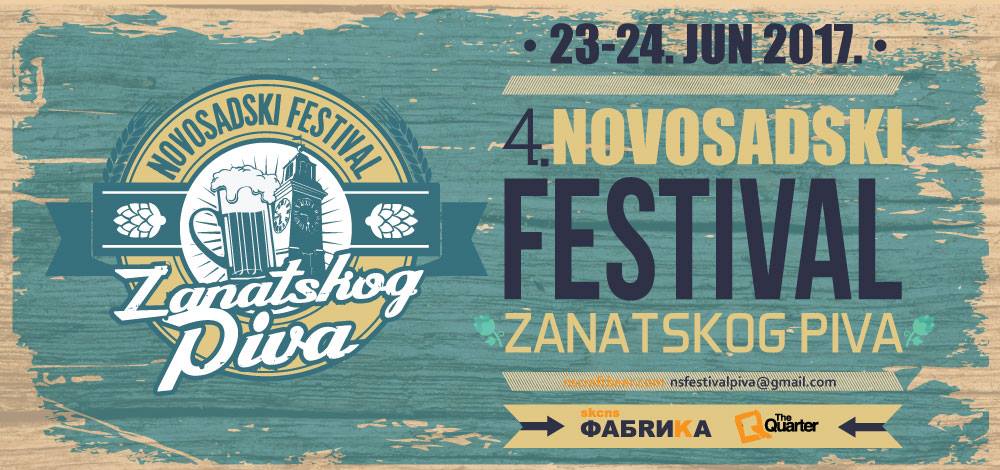 4. Novosadski festival zanatskog piva, 23.06-24.06.2017, Fabrika, Novi Sad