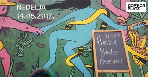 Hand Made Festival Vol 4, Dorćol platz, 14 maj 2017