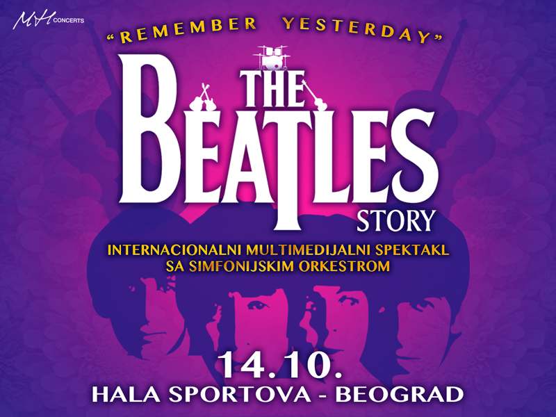 REMEMBER YESTERDAY – The BEATLES Story 14.10.2017 Beograd, Srbija
