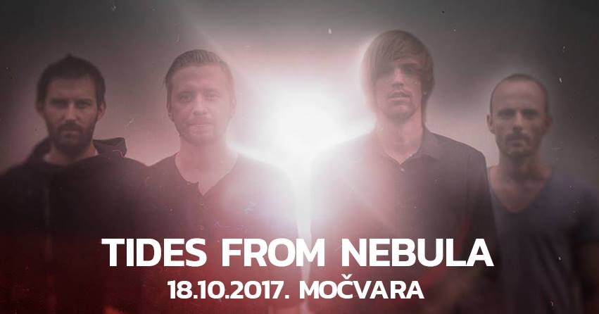 Tides From Nebula 18.10.2017. Močvara, Zagreb