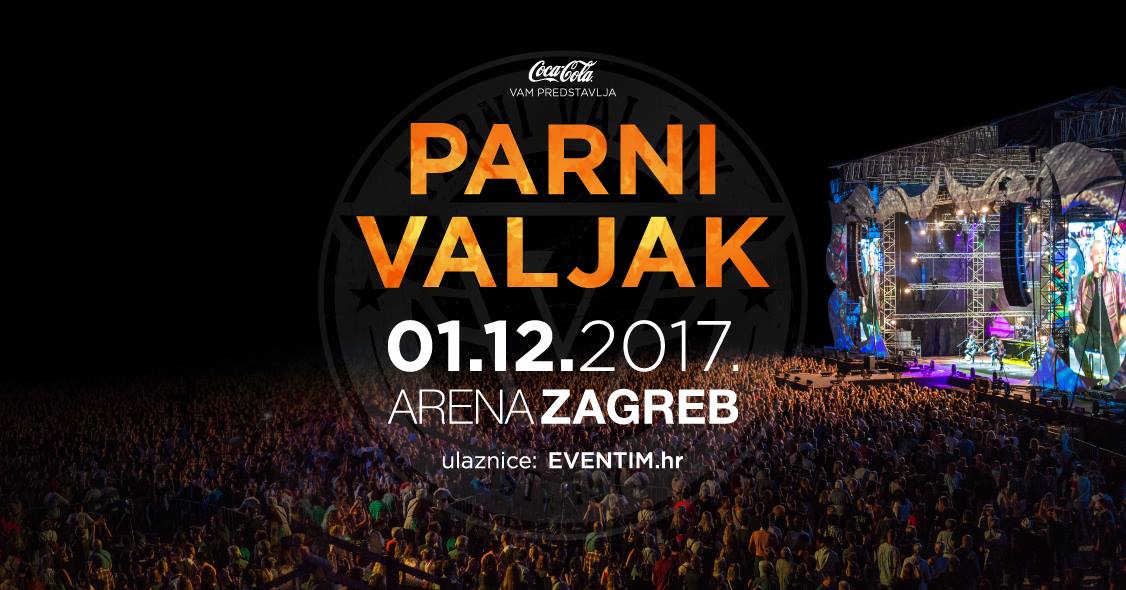 Parni Valjak 01.12. 2017. Arena, Zagreb