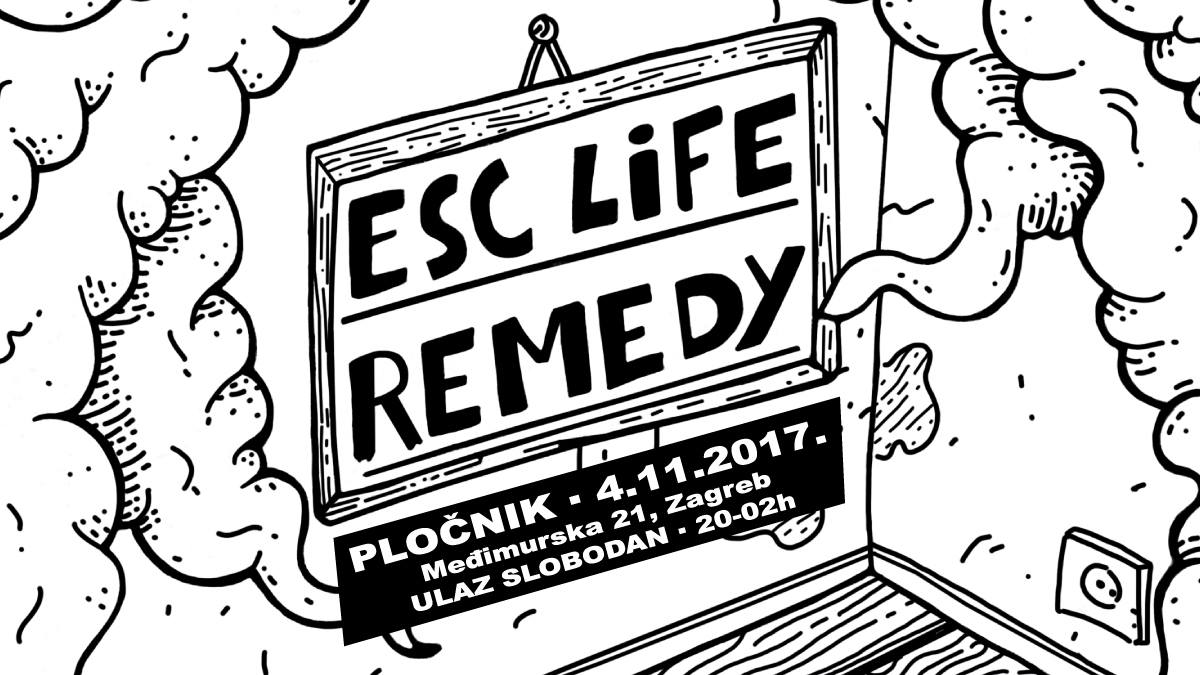ESC Life i Remedy 04.11.2017. Pločnik