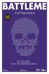 BATTLEME –  "CULT PSYCHOTICA" 20.10. – 22.10.2017. Beograd, Jagodina, Priština