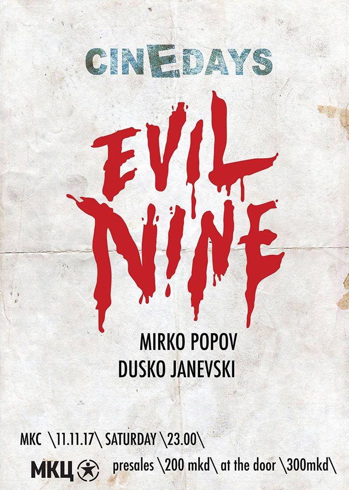 Evil Nine – Cinedays 11.11.2017. МКЦ