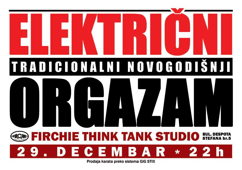 Električni Orgazam LIVE 29.12.2017. Firchie Think Tank Studio