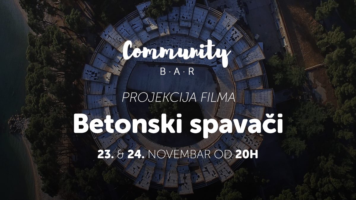 Betonski spavači – projekcija 23 – 24.11.2017. Startit Community Bar