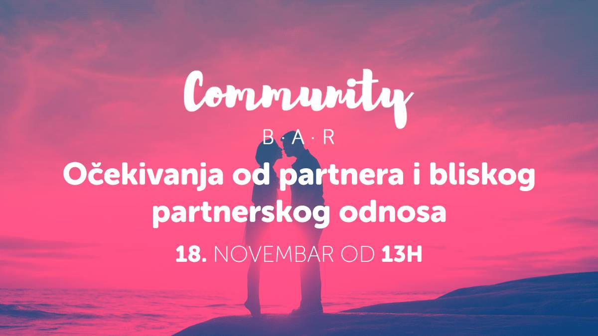 Očekivanja od partnera i bliskog partnerskog odnosa 18.11.2017. Startit Community Bar