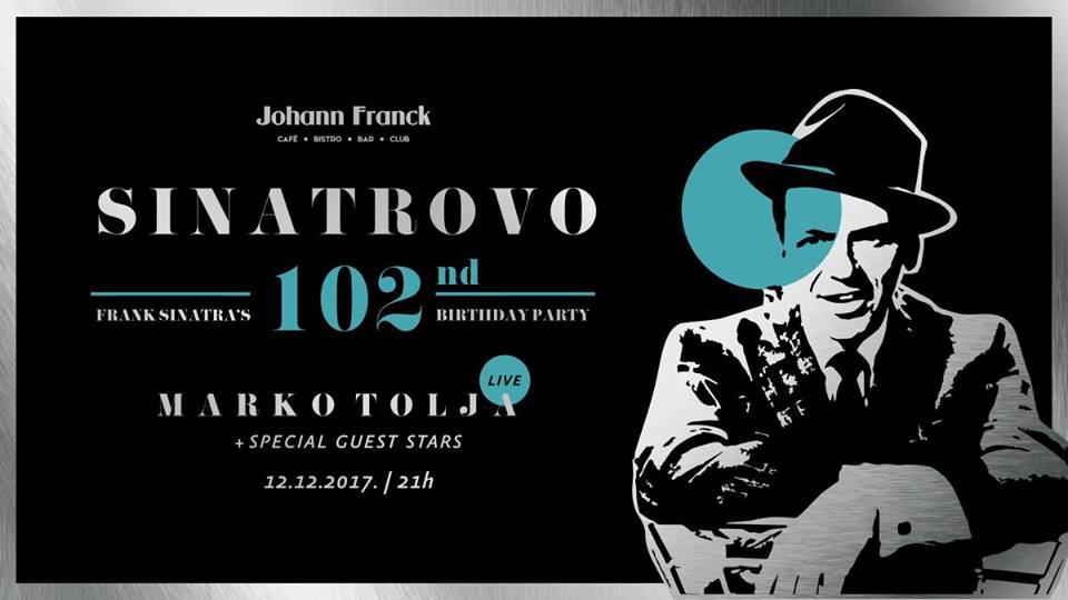 [:en]102nd Frank Sinatra birthday – Marko Tolja live 12.12.2017. Johann Franck