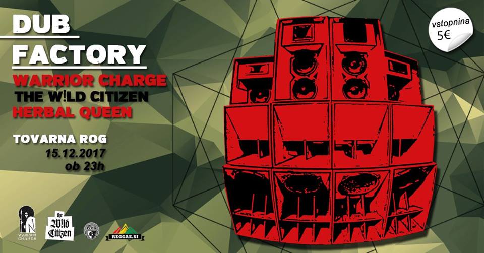 Warrior Charge | Dub Factory 15.12.2017. Rog