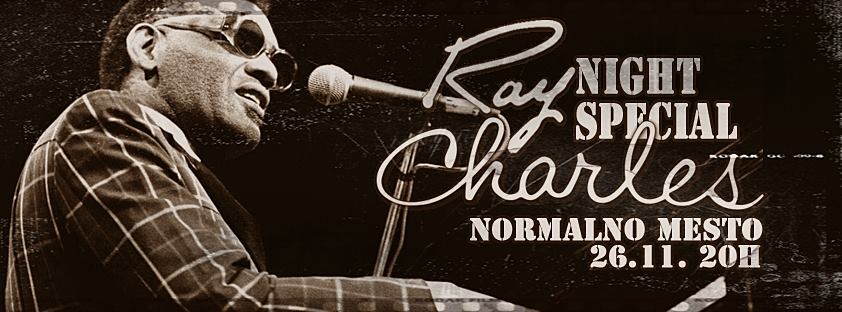 Ray Charles Night Special  26.11.2017. Normal Place