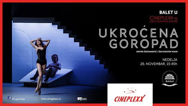 Boljšoj balet „Ukroćena goropad" 26.11.2017. Cineplexx