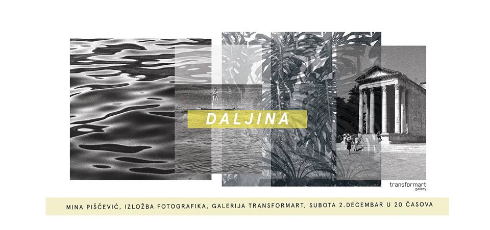 Daljina – Mina Piščević 02 – 14.12.2017. TransformArt Gallery