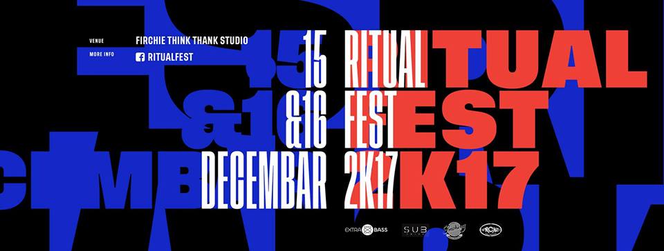 Ritual Fest 15 – 16.12.2017. Firchie Think Tank Studio