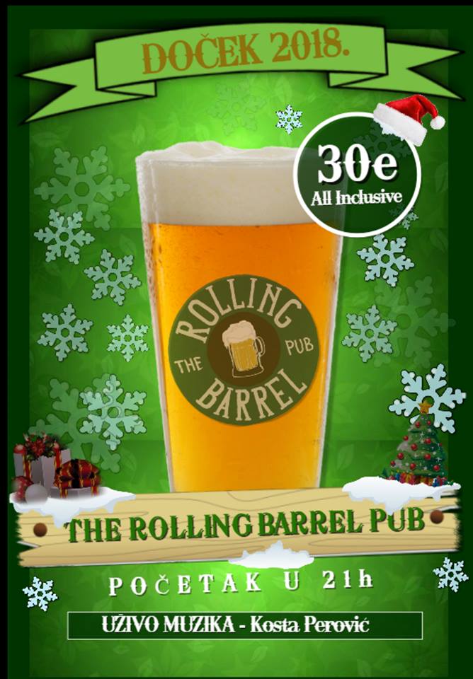 DOČEK NOVE 2018. The Rolling Barrel Pub