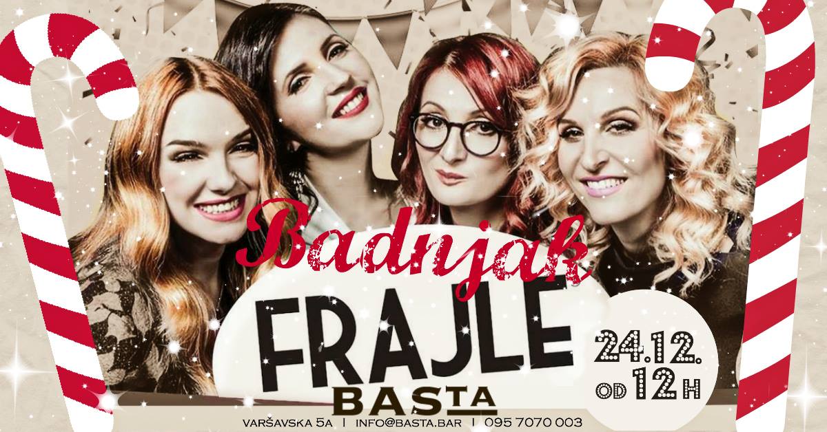[:en]Frajle / Badnjak 24.12.2017. Basta
