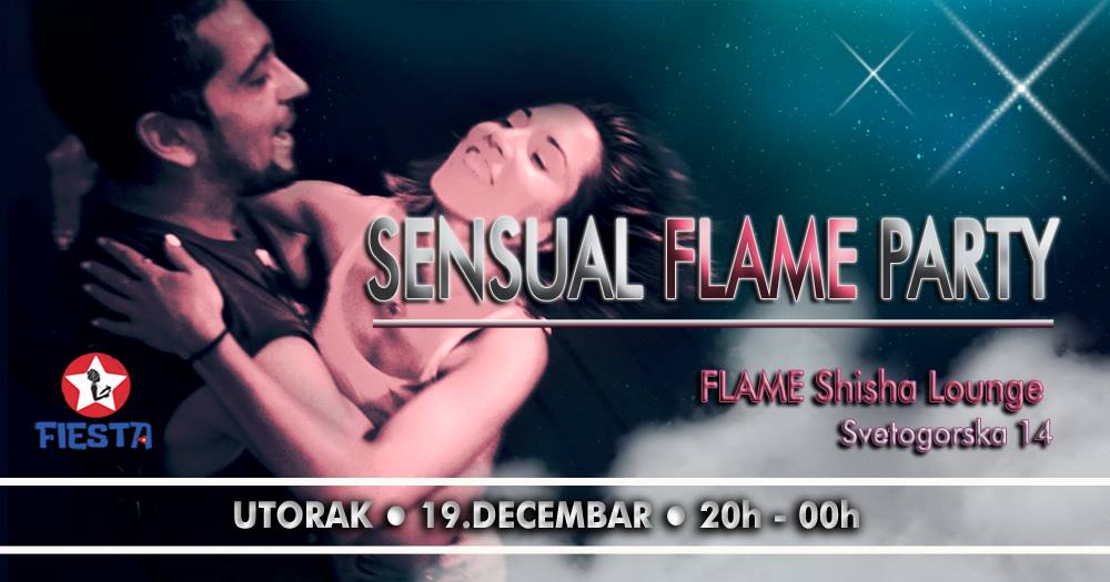 Sensual FLAME Party 19.12.2017. Flame Shisha Lounge