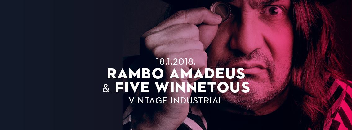 [:en]Rambo Amadeus & Five Winnetous I 18.01.2018 Vintage Industrial