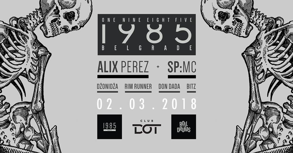 [:en]Roll the Drums presents Alix Perez [02.03.2018.DOT