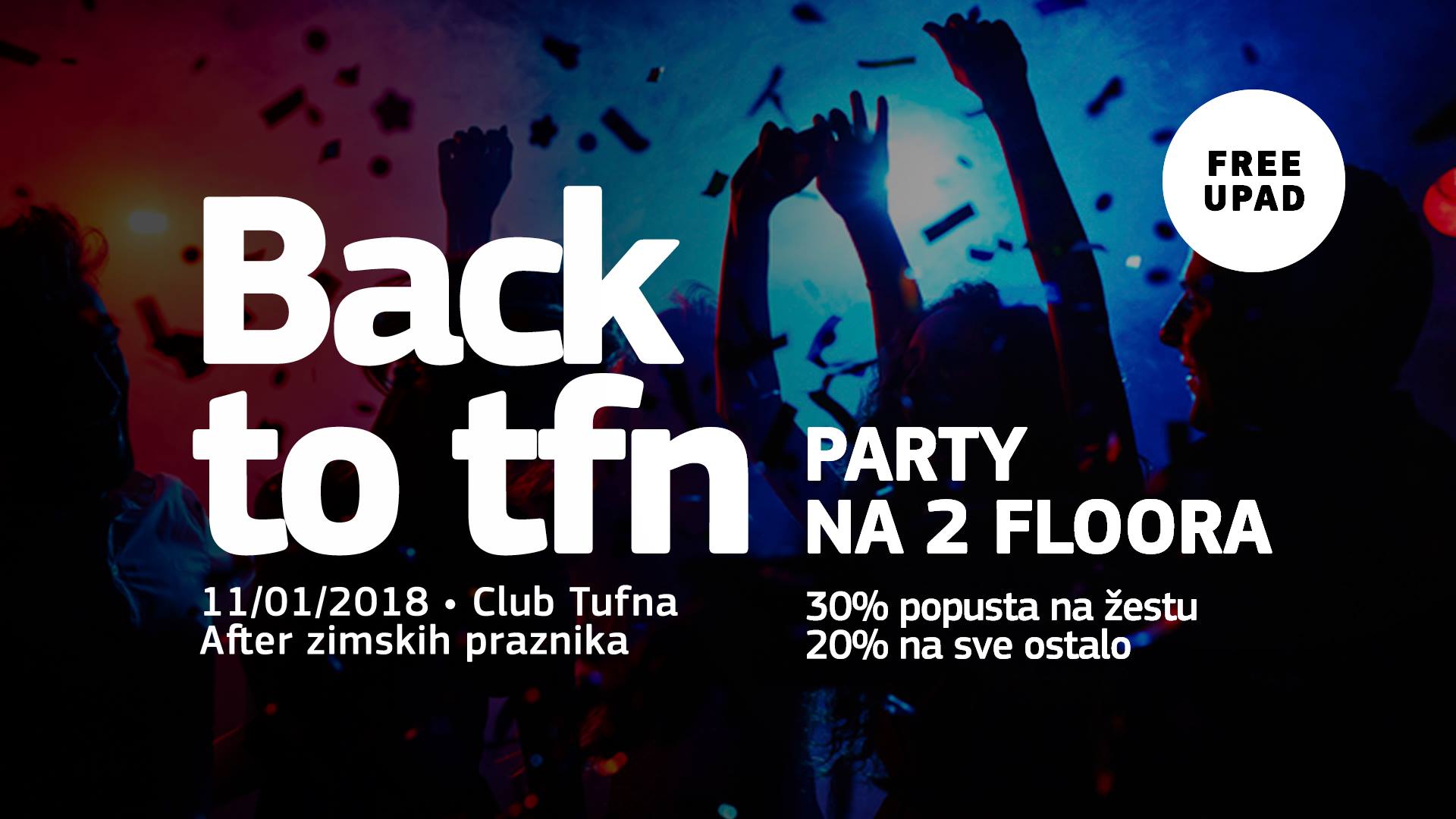 Studentski party: Back to TFN 11.01.2018. Tifani club