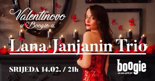 Valentinovo u Boogiju – Lana Janjanin Trio