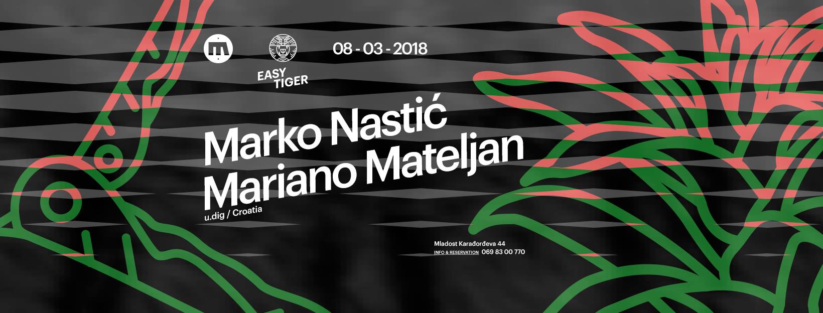 Easy Tiger // Marko Nastić & Mariano Mateljan 08.03.2018.Mladost