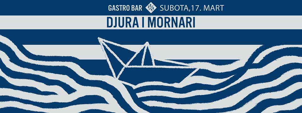 Djura I Mornari LIVE 17.03.2018. Gastro Bar 20/44