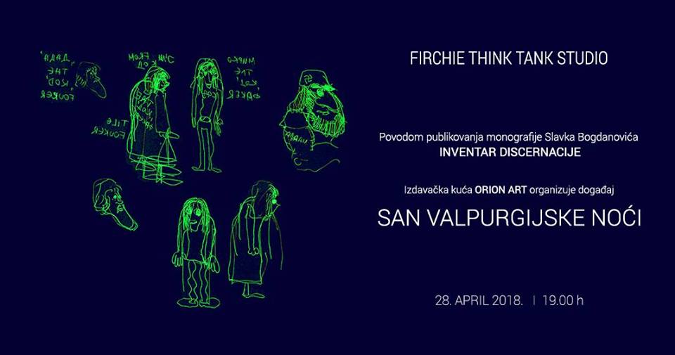 San Valpurgijske Noci 28.04.2018.Firchie Think Tank Studio