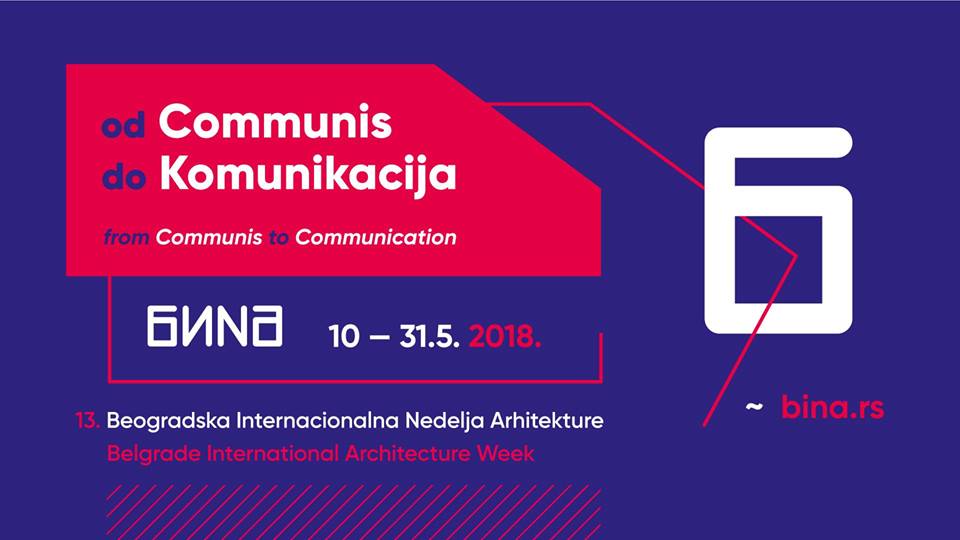 [:en]13. Belgrade International Architecture Week – BINA 10 – 31.05.2018.