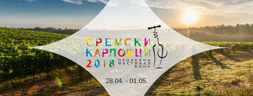 Prolećni Festival Vina 28.04 – 01.05.2018  Sremski Karlovci