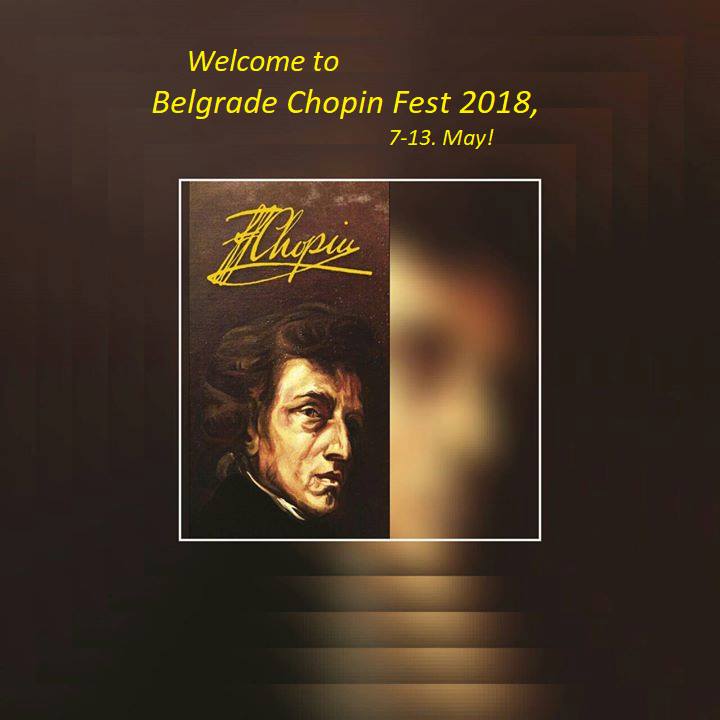 Belgrade Chopin Fest 07 – 13.05.2018.
