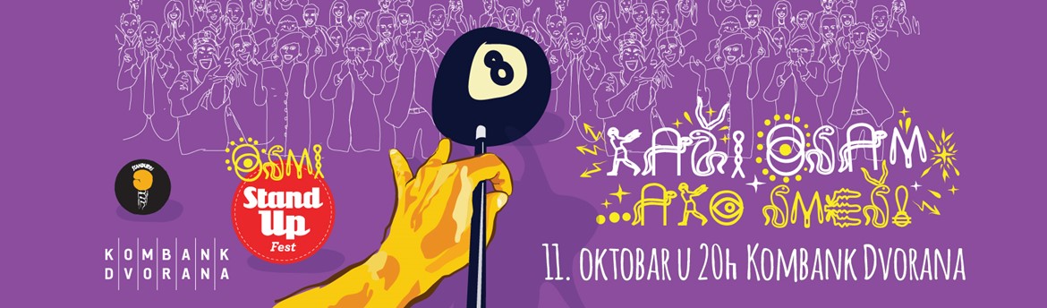REGIONALNO VEČE STAND UP FEST 08 – 14.10.2018 Kombank dvorana