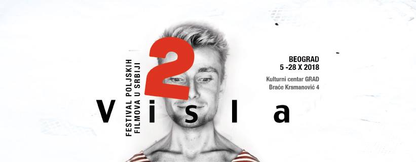 Festival poljskih filmova "Visla" 05 – 28.10.2018. Kc Grad