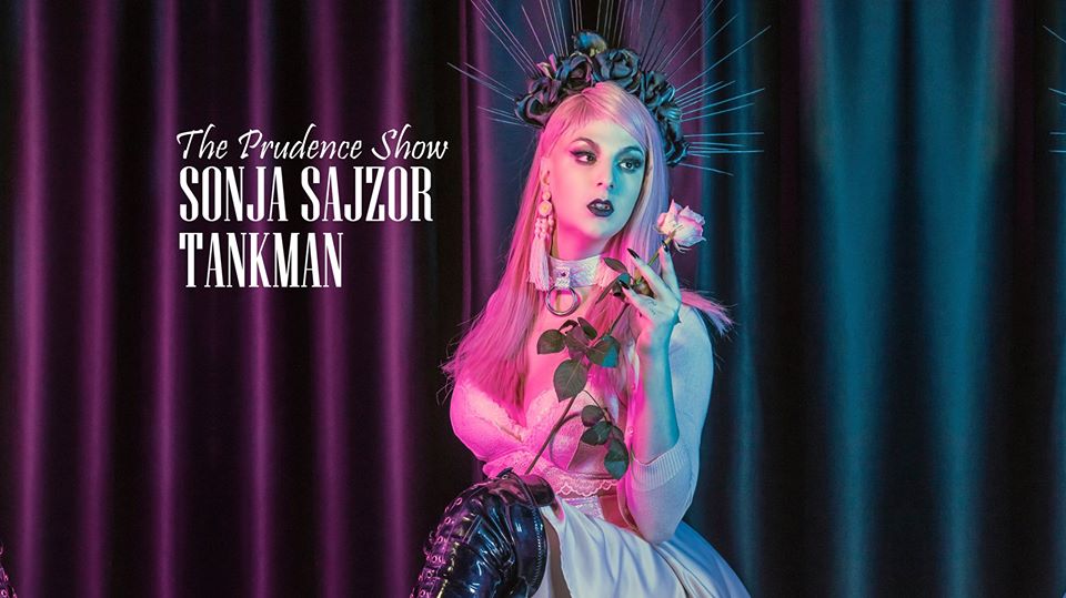 Sonja Sajzor, Tankman: The Prudence Show 26.01.2019. Sprat