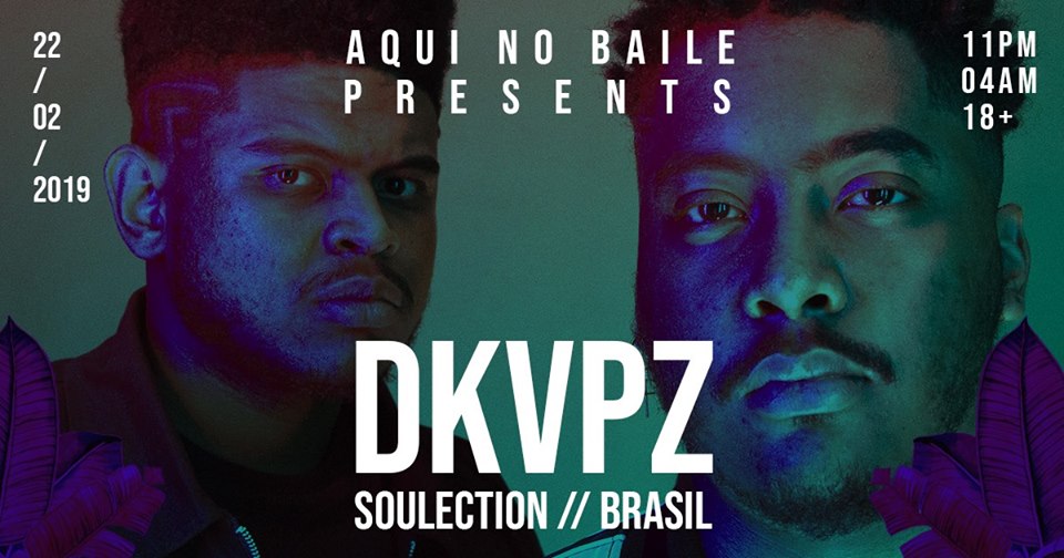 Aqui No Baile: DKVPZ (Soulection) 22.02.2019. KC Grad