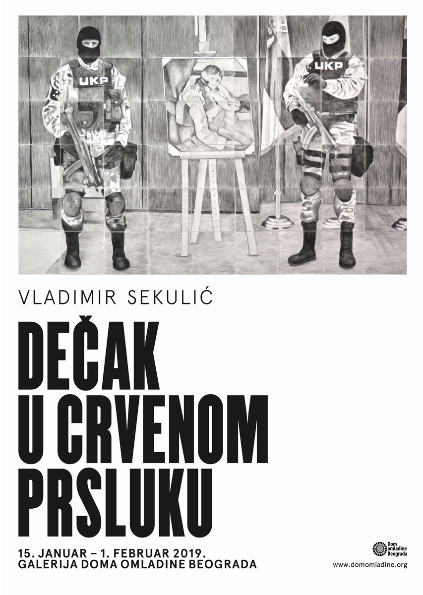 The Boy in Red Vest – Vladimira Sekulića 15.01 – 01.02.2019. Dom omladine