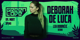 DEBORAH DE LUCA – GREEN LOVE 09.03.2019. SPENS