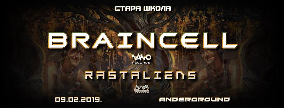 Braincell & Rastaliens 09.02.2019.club Andergraund