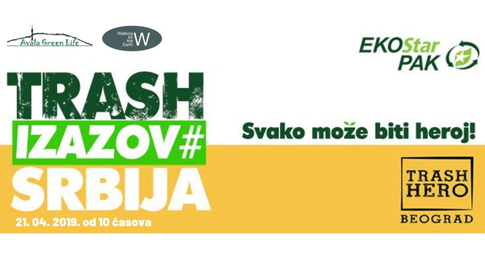 Trash Challenge Avala – cleaning action and picnic 21.04.2019. avala