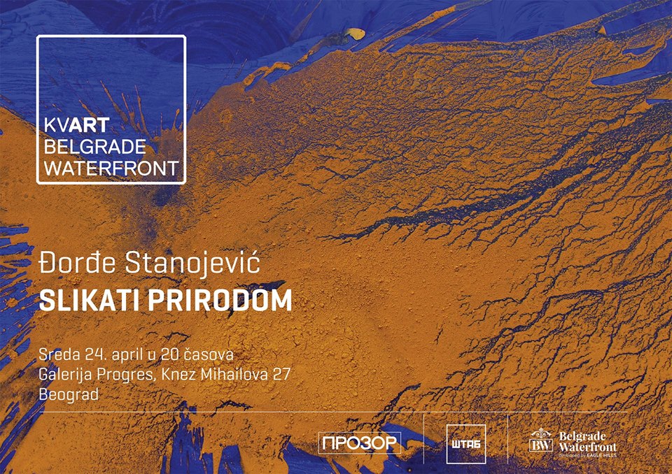 Paint with nature – Djordje Stanojevic's exhibition 26.04 – 14.05.2019. Gallery Progres