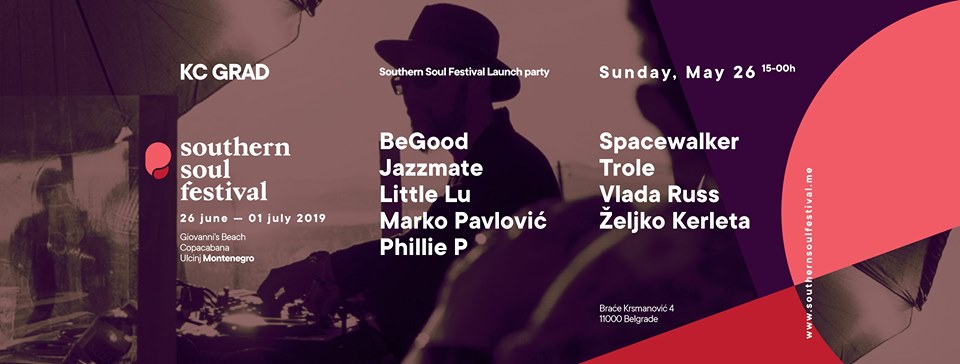 Southern Soul Festival Belgrade Launch 26.05.2019.Kc Grad