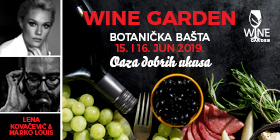 WINE GARDEN 15-16.06.2019.BOTANIC GARDEN