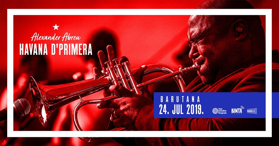 Havana D’Primera & Alexander Abreu 24.07.2019. Barutana