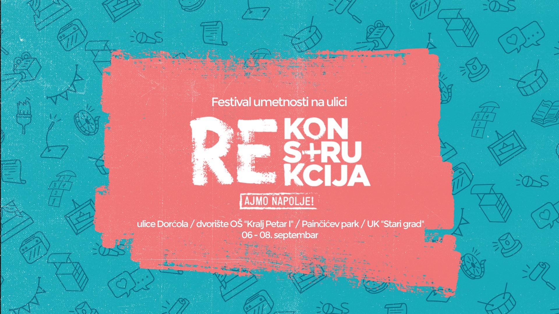 Festival Rekonstrukcija 06 – 08.09.2019 II Ajmo napolje!