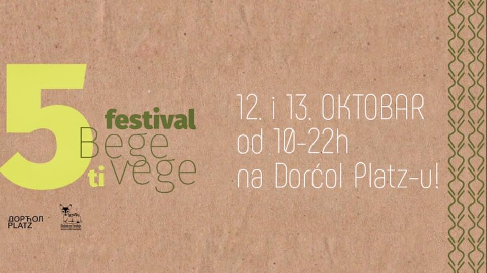 5. BeGeVege festival | 12. i 13.10.2019. Dorćol Platz