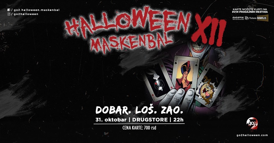 Go2 Halloween XII – Dobar Loš Zao 31.10.2019. Drugstore