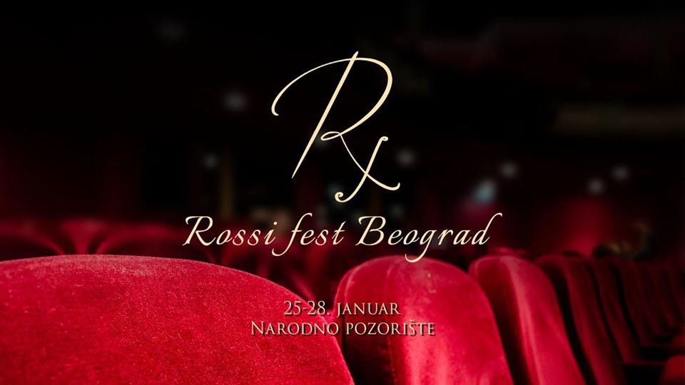 Rossi fest Beograd 25 – 28.01.2020. Narodno pozotište