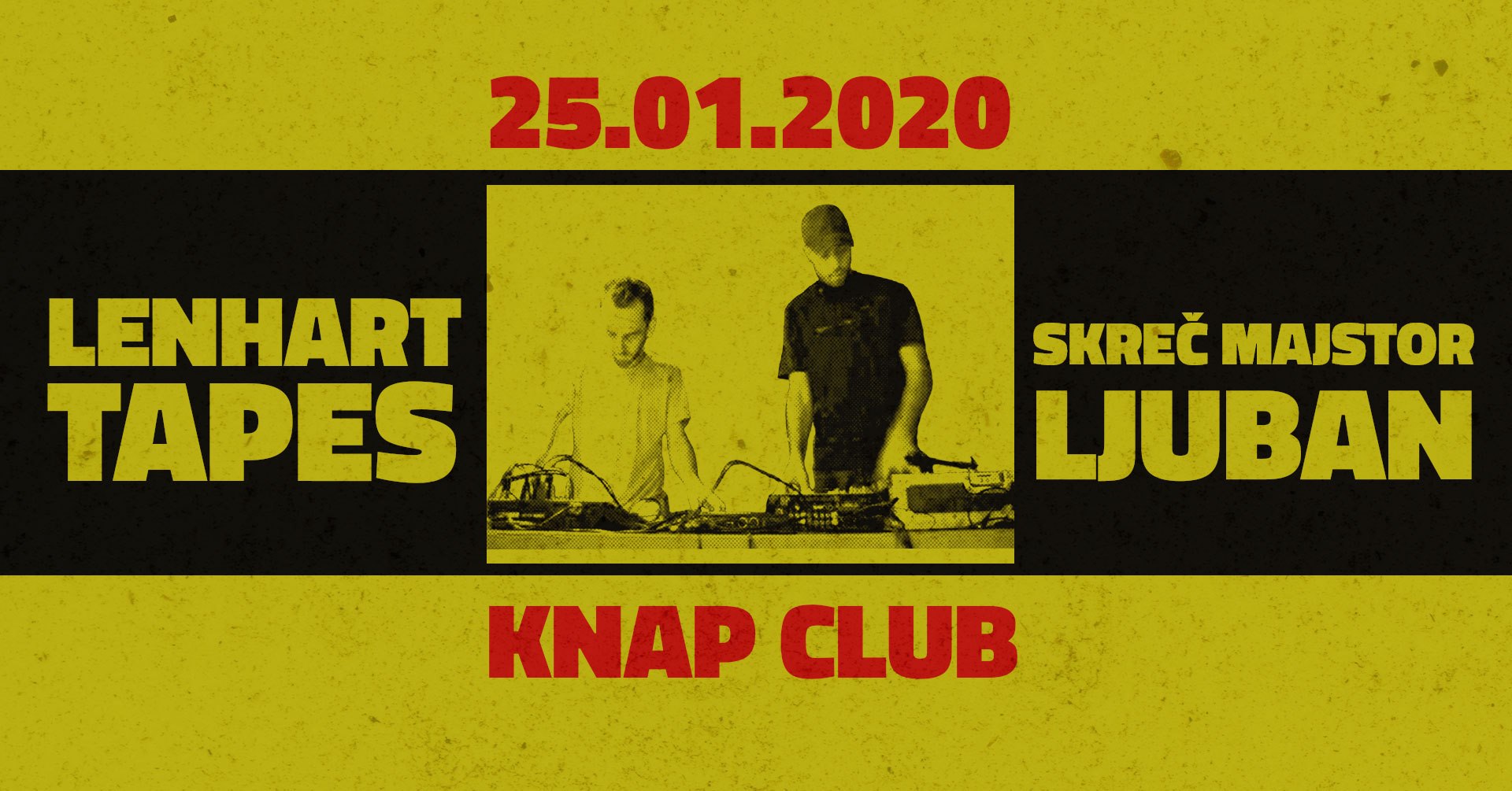 Lenhart Tapes & Skreč majstor Ljuban 25.01.2020. Knap Club