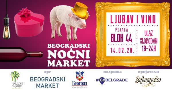 Beogradski Noćni Market – Ljubav & Vino 14.02.2020