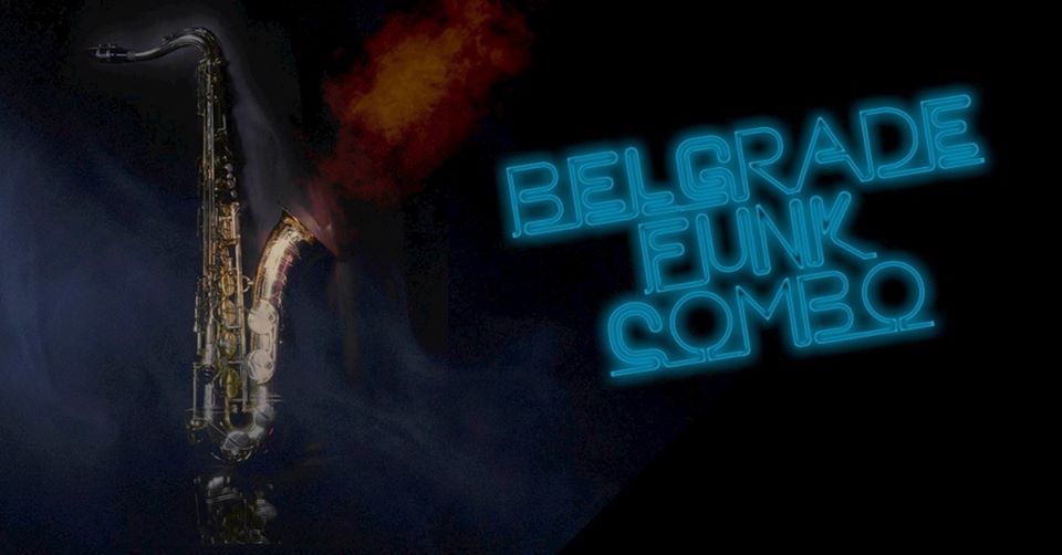 Belgrade Funk Combo 11.01.2020. Strogi centar