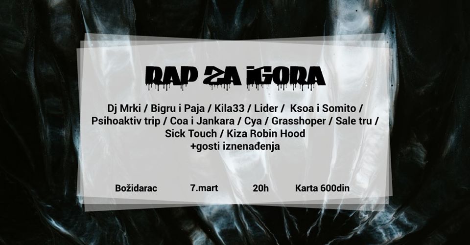 Rap za Igora 07.03.2020. Božidarac